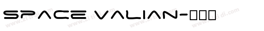 space valian字体转换